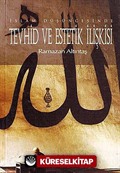 İslam Düşüncesinde Tevhid ve Estetik İlişkisi