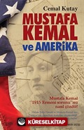 Mustafa Kemal ve Amerika