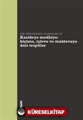 Kasideye Medhiye: Biçime, İşleve ve Muhtevaya Dair Tespitler