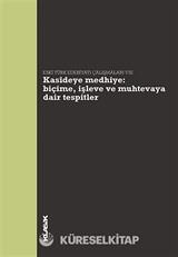 Kasideye Medhiye: Biçime, İşleve ve Muhtevaya Dair Tespitler