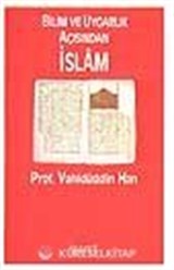 Bilim Ve Uygarlık Açısından İslam