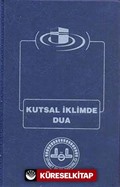 Kutsal İklimde Dua