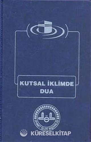 Kutsal İklimde Dua