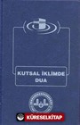 Kutsal İklimde Dua