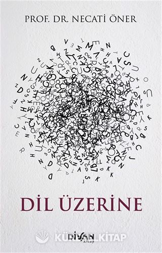Dil Üzerine