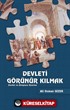 Devleti Görünür Kılmak