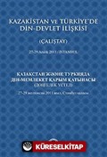 Kazakistan ve Türkiye'de Din-Devlet İlişkisi