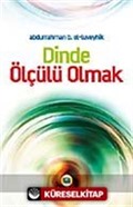 Dinde Ölçülü Olmak