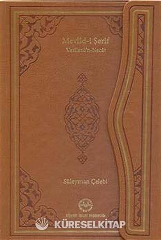 Mevlid-i Şerif Vesiletü'n Necat (Deri Cilt)