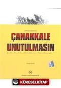 Çanakkale Unutulmasın