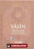 Yasin - Büyük Boy (Tebareke-Amme-Vakıa-Rahman Kısa Sure ve Dualar)