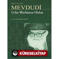 Gelin Müslüman Olalım