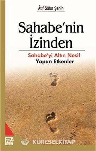 Sahabe'nin İzinden