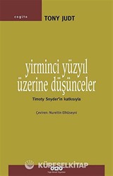 Yirminci Yüzyıl Üzerine Düşünceler