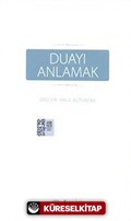 Duayı Anlamak