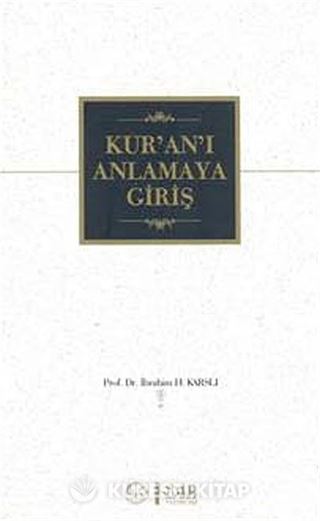 Kur'an'ı Anlamaya Giriş