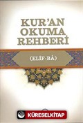 Kur'an Okuma Rehberi (Elif-Ba)