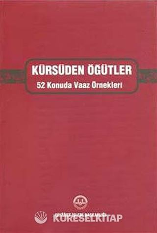 Kürsüden Öğütler