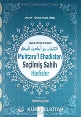 Muhtaru'l Ehadisten Seçilmiş Sahih Hadisler