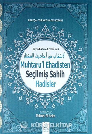 Muhtaru'l Ehadisten Seçilmiş Sahih Hadisler