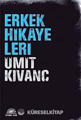 Erkek Hikayeleri