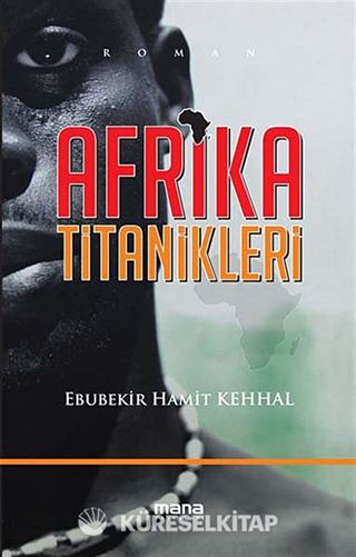Afrika Titanikleri