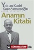 Anamın Kitabı Bütün Eserleri 7