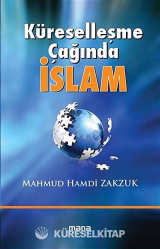 Küreselleşme Çağında İslam