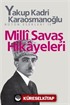 Milli Savaş Hikayeleri Bütün Eserleri 12