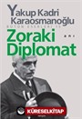 Zoraki Diplomat Bütün Eserleri 15