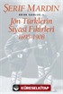 Jön Türklerin Siyasi Fikirleri 1895-1908