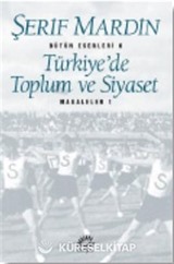 Türkiye'de Toplum ve Siyaset Makaleler 1