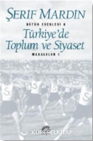 Türkiye'de Toplum ve Siyaset Makaleler 1