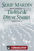 Türkiye'de Din ve Siyaset Makaleler 3