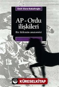 AP-Ordu İlişkileri Bir İkilemin Anatomisi