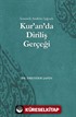 Semantik Analizler Işığında Kur'an'da Diriliş Gerçeği