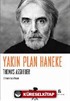 Yakın Plan Haneke