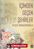 İçimden Geçen Şehirler