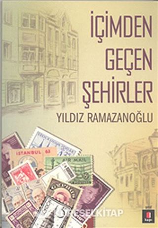 İçimden Geçen Şehirler