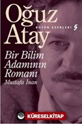 Bir Bilim Adamının Romanı / Bütün Eserleri 5