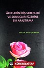 Ayetlerin İniş Sebepleri ve Sonuçları Üzerine Bir Araştırma (Ciltli)