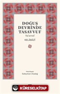 Doğuş Devrinde Tasavvuf Ta'arruf