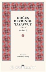 Doğuş Devrinde Tasavvuf Ta'arruf