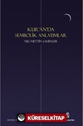 Kur'an'da Sembolik Anlatımlar