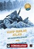 Kayıp Ruhlar Atlası (1. Kitap)