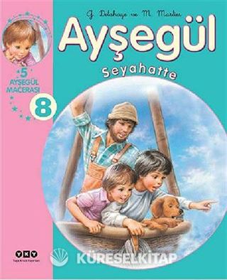 Ayşegül / Seyahatte 8 (5 Ayşegül Macerası)