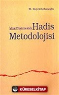 İslam Düşüncesinde Hadis Metodolojisi