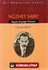 Bir Meşrutiyet Aydını Nüzhet Sabit Hayatı - Kişiliği - Fikirleri