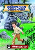 Değirmenden Gelen Haber