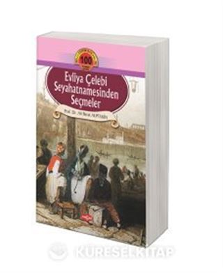 Evliya Çelebi Seyahatnamesinden Seçmeler